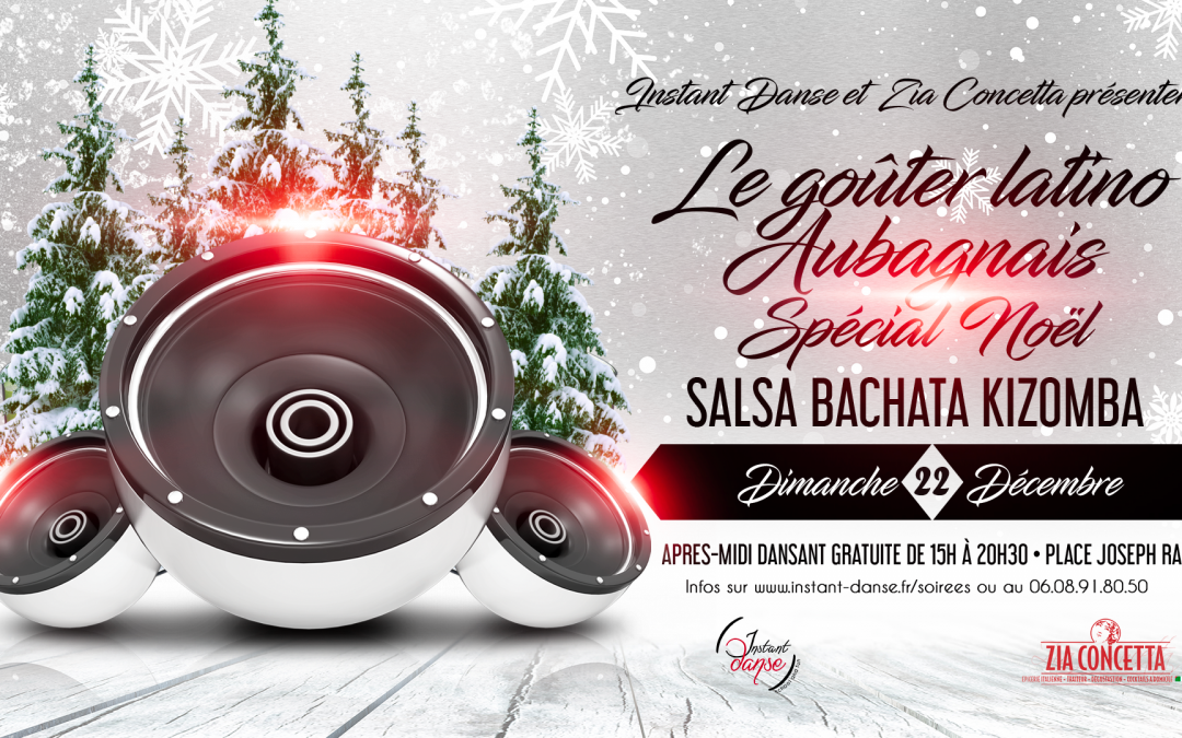 Le Goûter Latino Aubagnais Spécial Noël