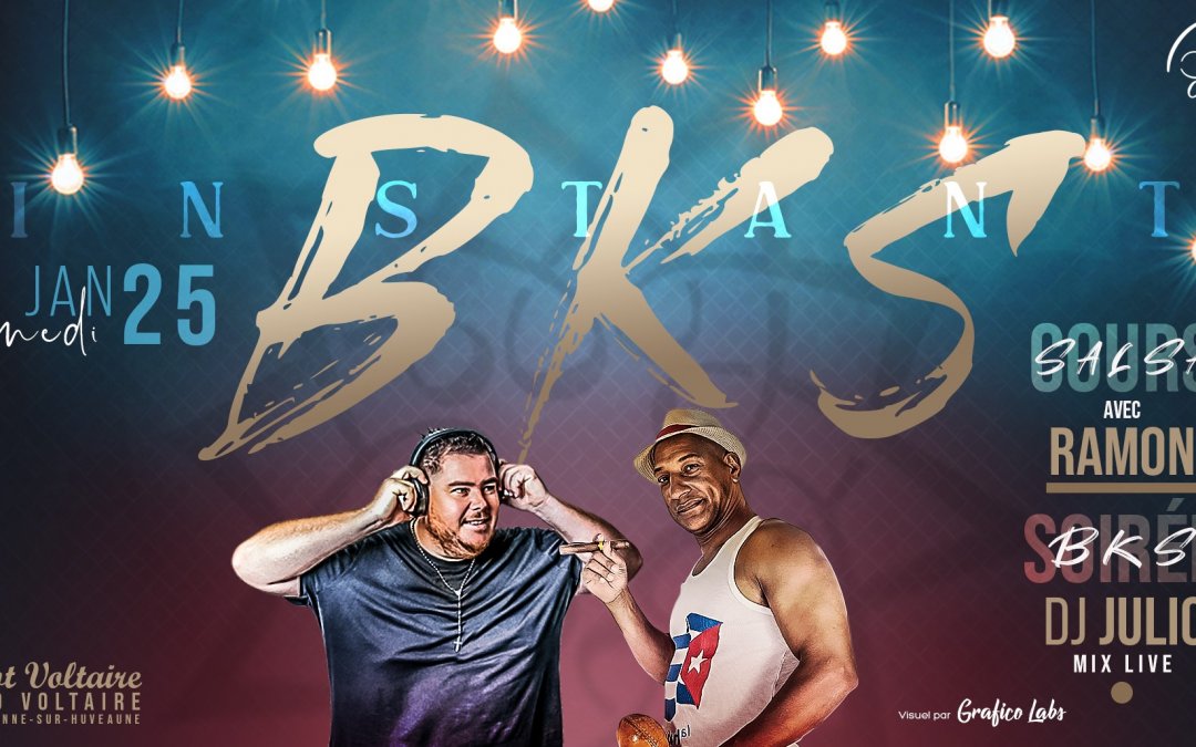 L&rsquo;Instant BKS – 25 Janvier 2020