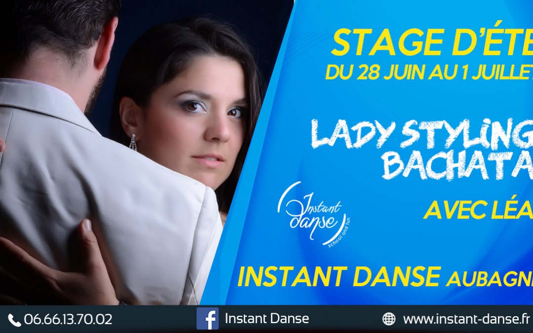 Stage d&rsquo;été : Lady Styling Bachata avec Léa