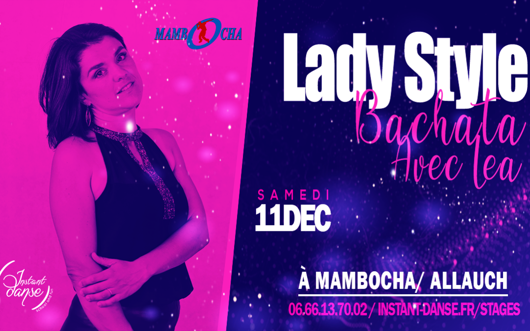 Stage de Lady Styling Bachata avec Léa