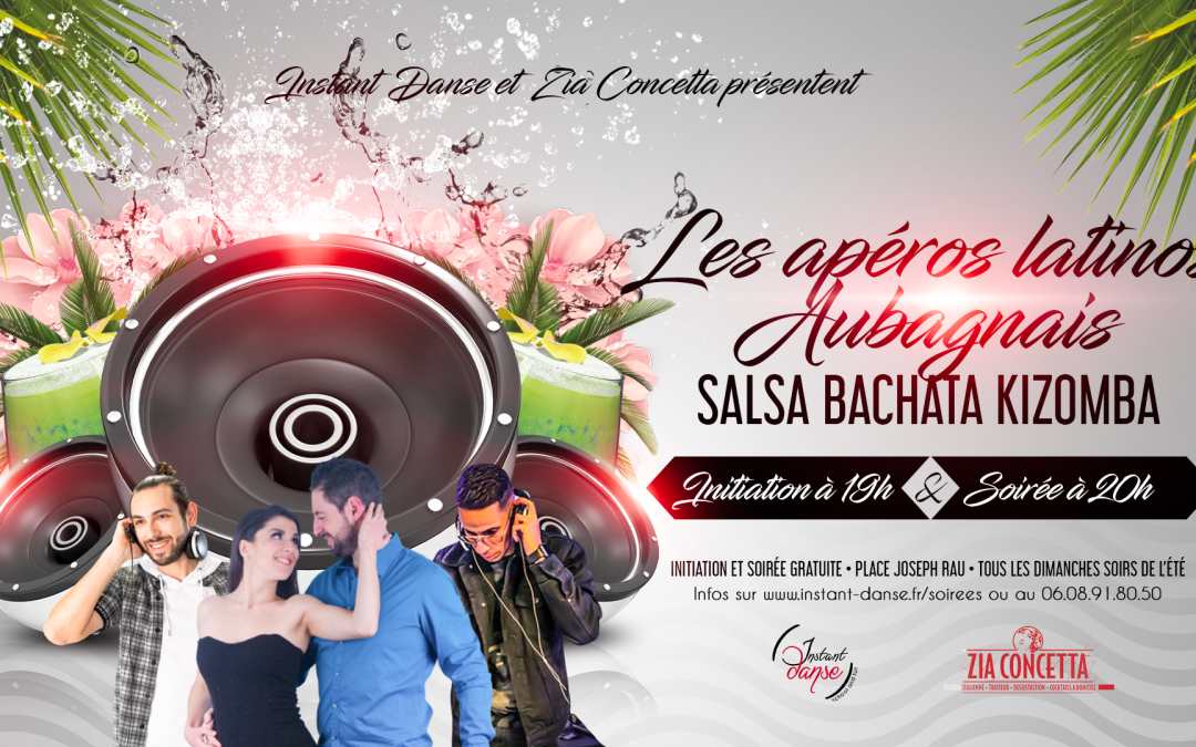 Les Apéros Latinos Aubagnais – 31 Juillet 2022
