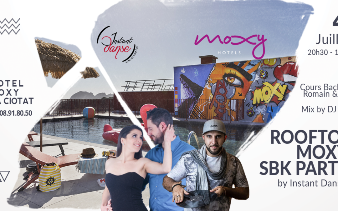 Rooftop Moxy SBK Party by Instant Danse