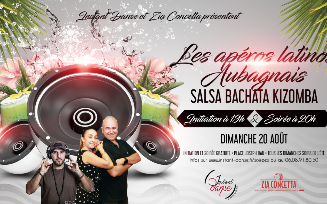 Les Apéros Latinos Aubagnais : Dimanche 20 Août