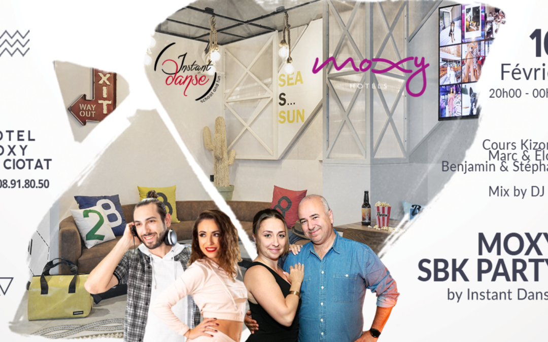 Moxy SBK Party by Instant Danse – Février