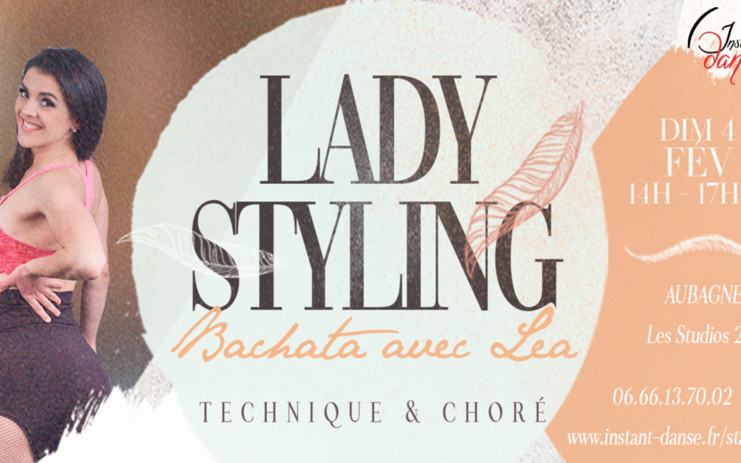 Stage de Lady Styling Bachata avec Léa : Technique et Chorégraphie