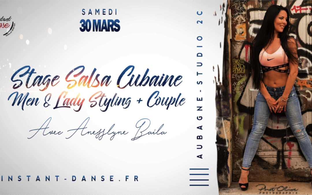 Stage de Salsa Cubaine avec Anesslyne Baila : Men & Lady Styling + Couple