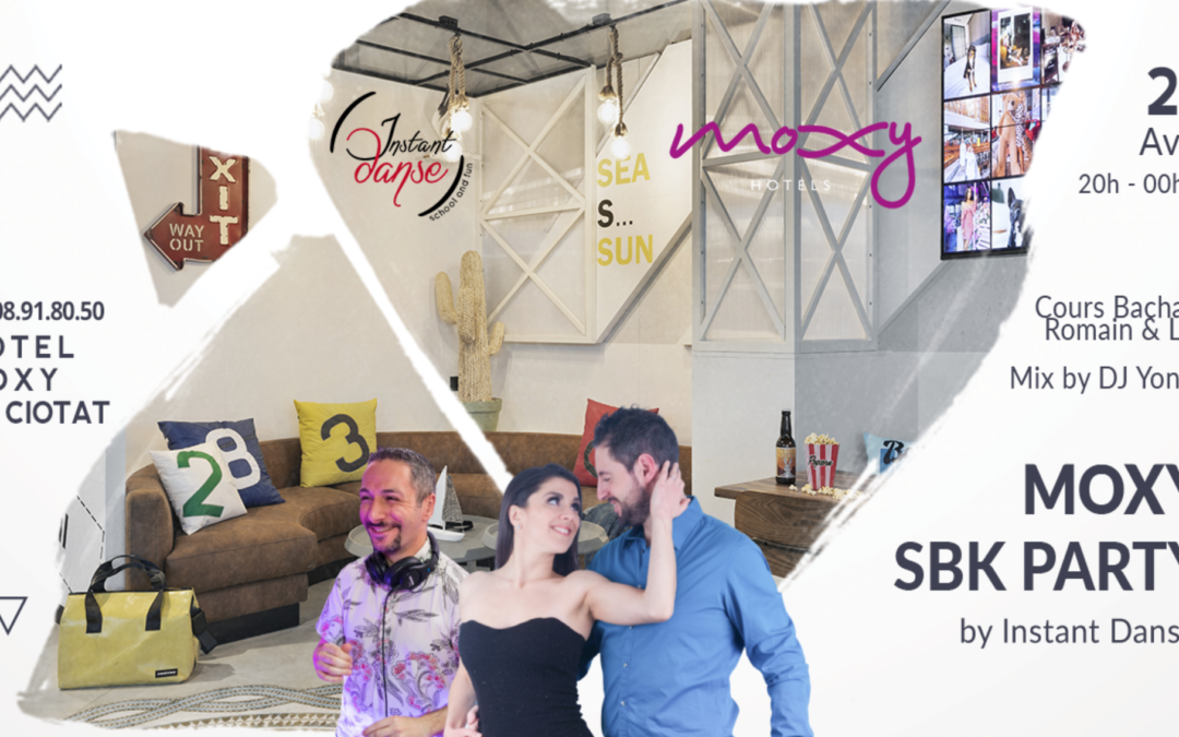 Moxy SBK Party by Instant Danse – Avril