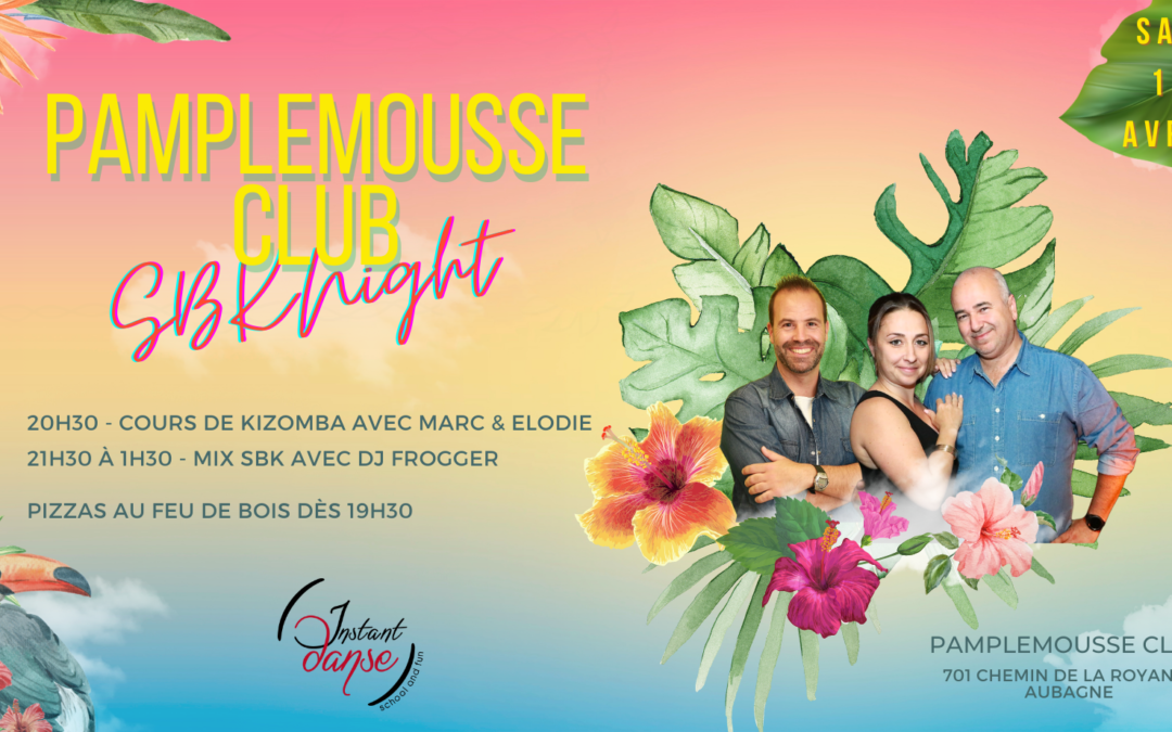 Pamplemousse Club : SBK Night
