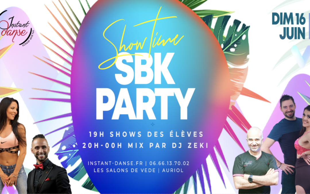 Show Time SBK Party by Instant Danse