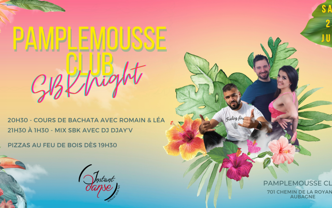 Pamplemousse Club : SBK Night