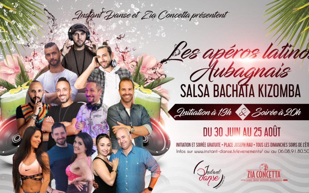 Les Apéros Latinos Aubagnais : Chaque Dimanche du 30 Juin au 25 Août 2024