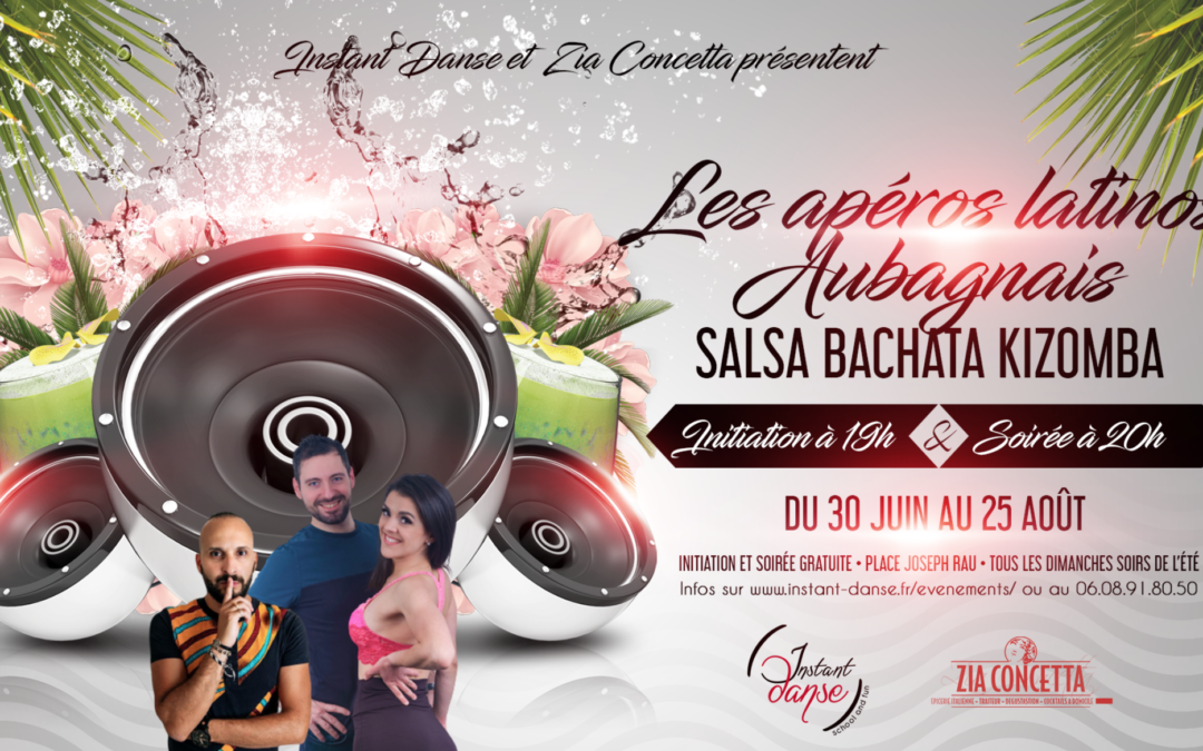 Les Apéros Latinos Aubagnais : Dimanche 28 Juillet
