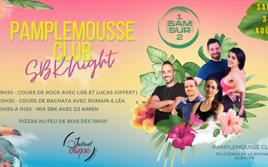 Pamplemousse Club : SBK Night – Samedi 3 Août