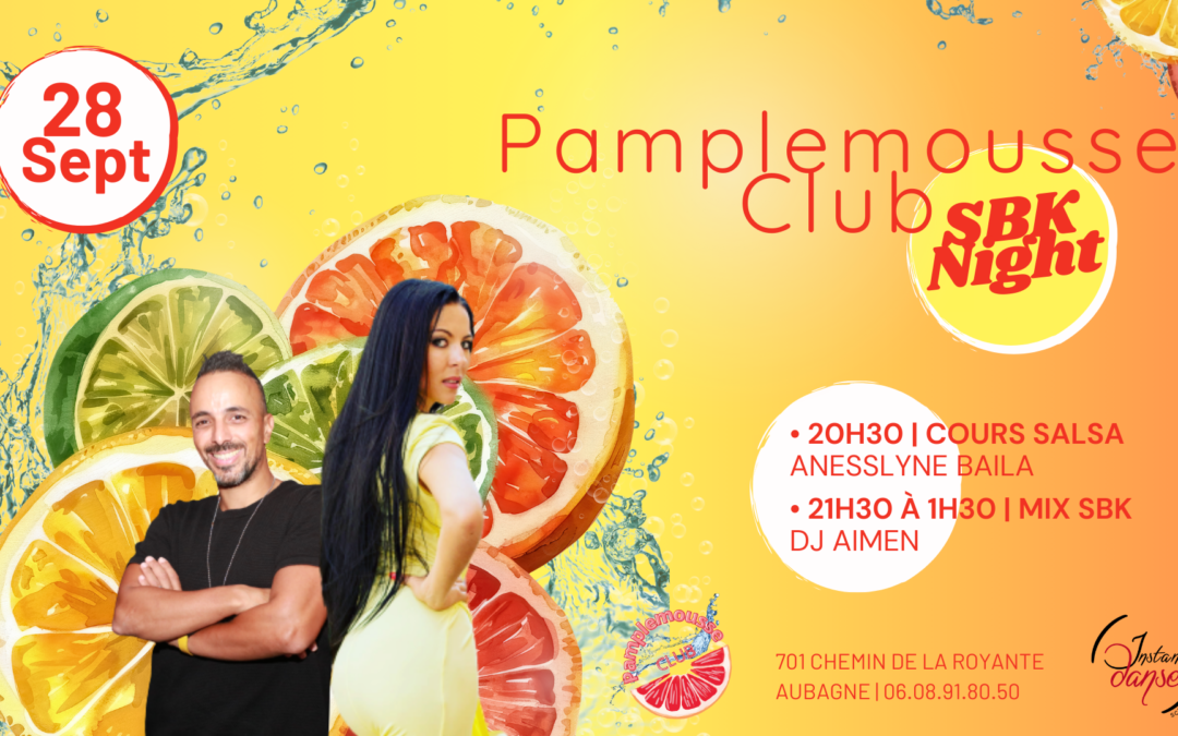 Pamplemousse Club : SBK Night – Samedi 28 Septembre