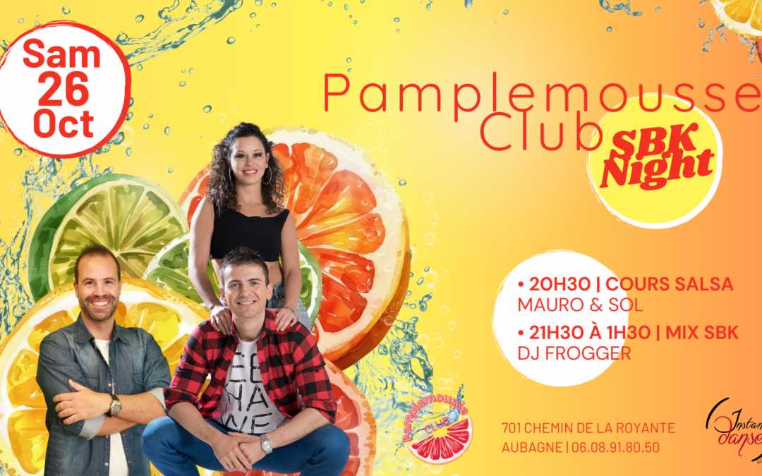 Pamplemousse Club : SBK Night – Samedi 26 Octobre