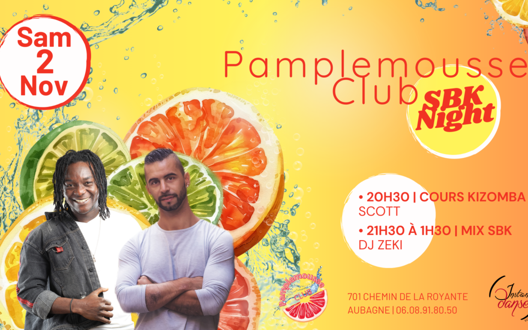 Pamplemousse Club : SBK Night – Samedi 2 Novembre