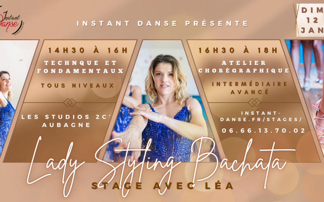 Stage de Lady Styling Bachata avec Léa : Dimanche 12 Janvier