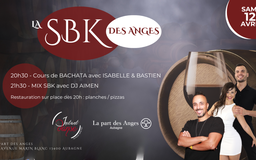 La SBK des Anges – Samedi 12 Avril