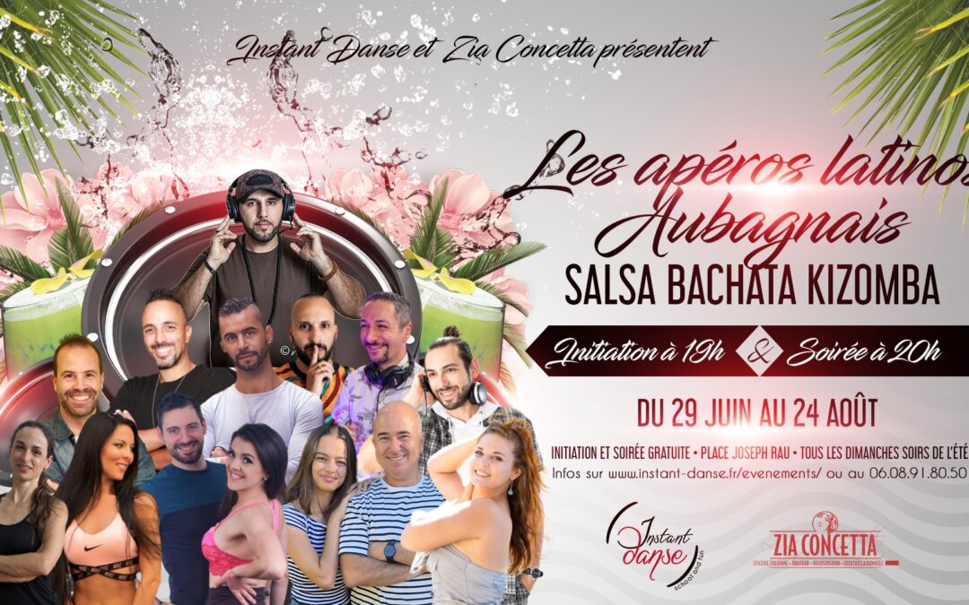 Les Apéros Latinos Aubagnais : chaque Dimanche du 29 Juin au 24 Août 2025