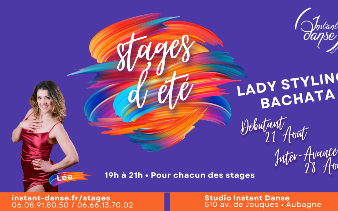 Stages d&rsquo;été Instant Danse : Lady Styling Bachata Intermédiaire avec Léa