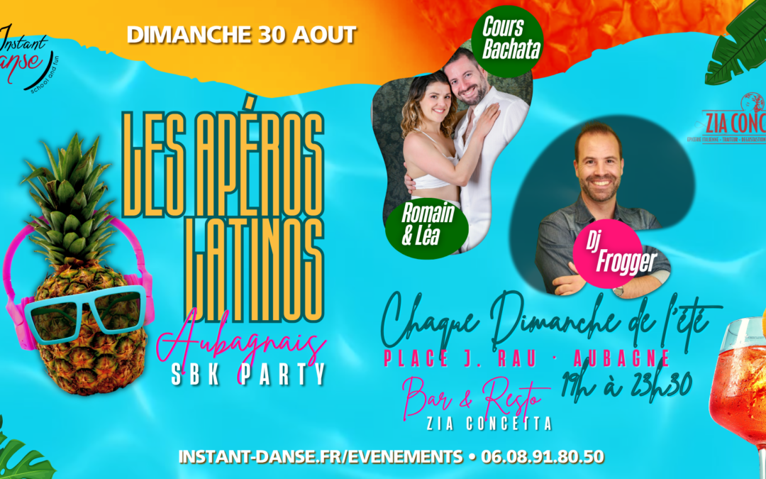 Les Apéros Latinos Aubagnais : Dimanche 30 Août 2026