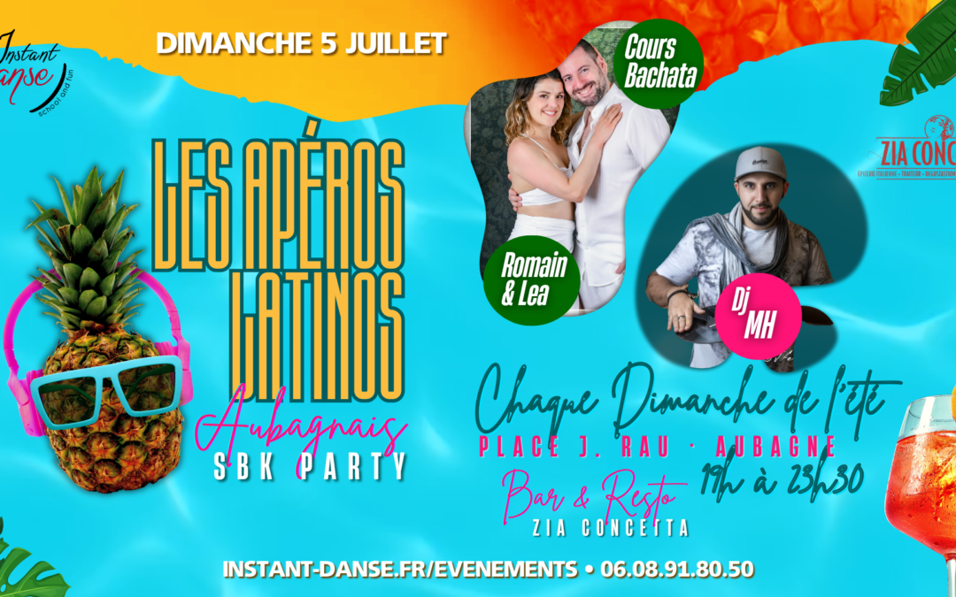 Les Apéros Latinos Aubagnais : Dimanche 5 Juillet 2026