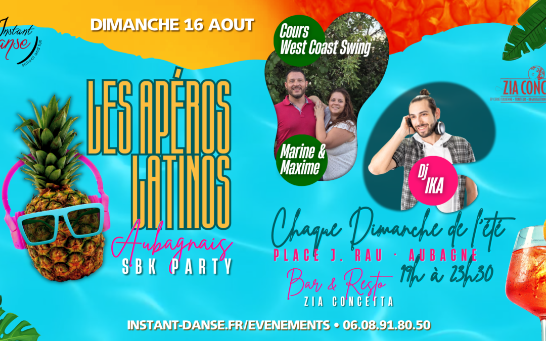 Les Apéros Latinos Aubagnais : Dimanche 16 Août 2026