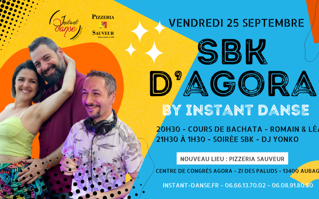 SBK d&rsquo;Agora by Instant Danse